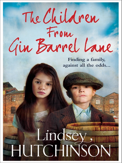 Title details for The Children from Gin Barrel Lane by Lindsey Hutchinson - Available